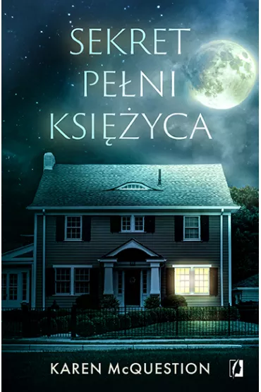 Sekret pe�ni ksi�yca - Karen McQuestion