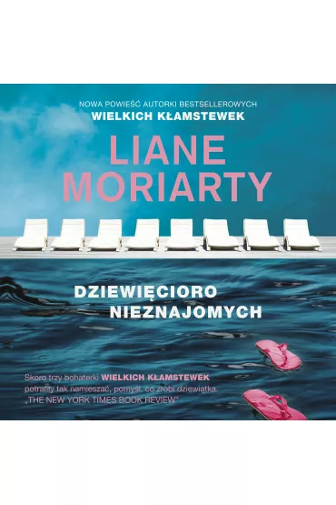 Audiobook Dziewi�cioro nieznajomych mp3 - Liane Moriarty