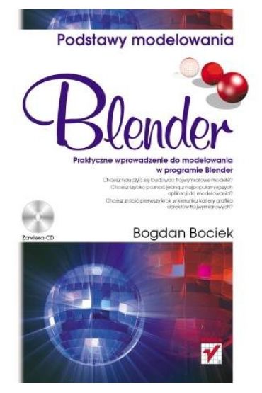 Blender. Podstawy modelowania