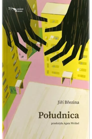 Po�udnica - Ji�� B�ezina