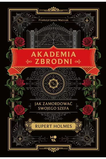 eBook Akademia zbrodni. Jak zamordowa� swojego szefa mobi epub - Rupert Holmes