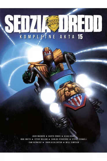 S�dzia Dredd. Kompletne Akta 15 - Garth Ennis, John Wagner, Alan Grant