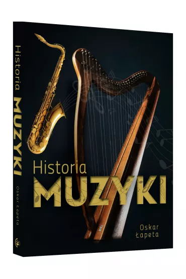 Historia Muzyki - Oskar �apeta