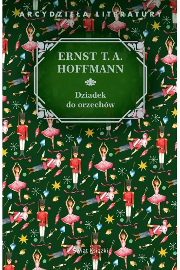 Dziadek do orzech�w - Ernst T. A. Hoffmann