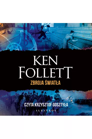 Audiobook Zbroja �wiat�a mp3 - Ken Follett