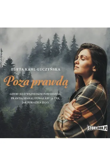 Audiobook Poza prawd mp3 - Edyta  Kahl-uczyska