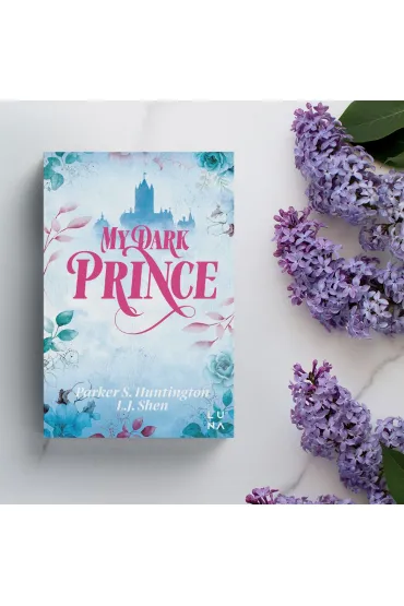 My Dark Prince. Dark Prince Road. Tom 3 - L. J. Shen, Parker S. Huntington
