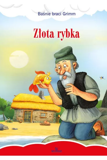 Z�ota rybka - Jakub Grimm, Wilhelm Grimm