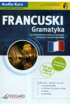 Francuski Gramatyka dla początkujących i średnio zaawansowanych
