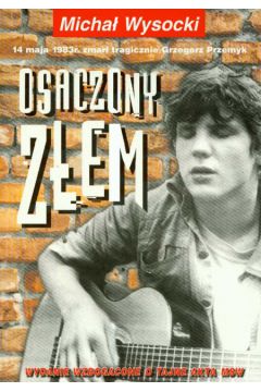 Osaczony z�em - Wysocki Micha� - Micha� Wysocki