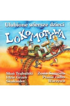 Lokomotywa. Ulubione wiersze dzieci audiobook CD