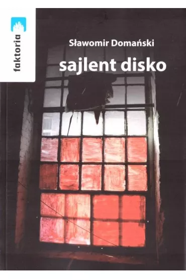 Sajlent disco - S�awomir Doma�ski