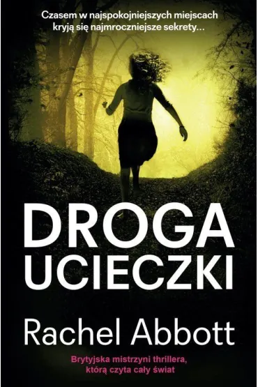 Droga ucieczki - Rachel Abbott