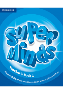 Super Minds. Level 1. Teacher`s Book