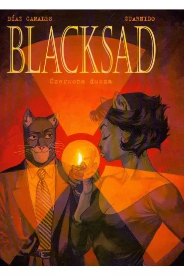 Czerwona dusza. Blacksad. Tom 3 - Juanjo Guarnido, Juan Diaz Canales