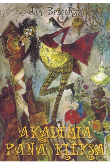 Akademia Pana Kleksa. Pan Kleks. Tom 1 - Jan Brzechwa