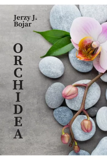 Orchidea - Jerzy Bojar