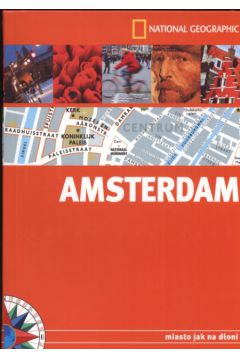 Amsterdam Miasto jak na d�oni