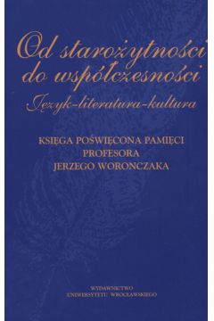 Od staro�ytno�ci do wsp�czesno�ci - Irena Kami�ska-Szmaj