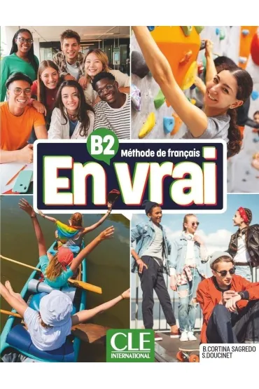 En vrai podr�cznik B2 - Sandrine Doucinet, Begona Cortina Sagredo