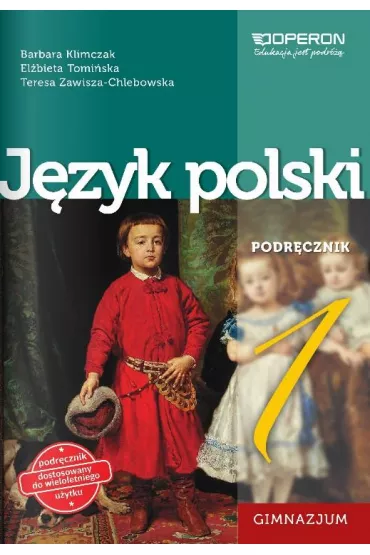 J�zyk polski 1 Gim. Podr�cznik. Linia NW - Barbara Klimczak, El�bieta Tomi�ska, Teresa Zawisza-Chlebowska