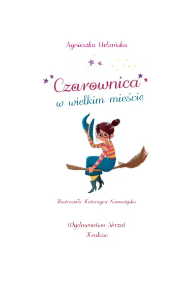 Czarownica w wielkim mie�cie - Agnieszka Urba�ska