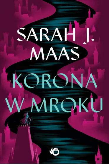 Korona w mroku. Szklany Tron. Tom 2 - Sarah J. Maas