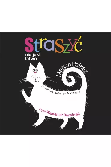 Audiobook Straszy� nie jest �atwo mp3 - Marcin Pa�asz