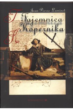 Tajemnica Kopernika - Luminet Pierre Jean - Jean Luminet Pierre