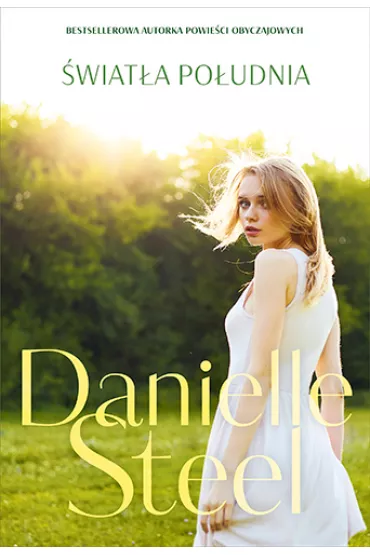wiata Poudnia - Danielle Steel