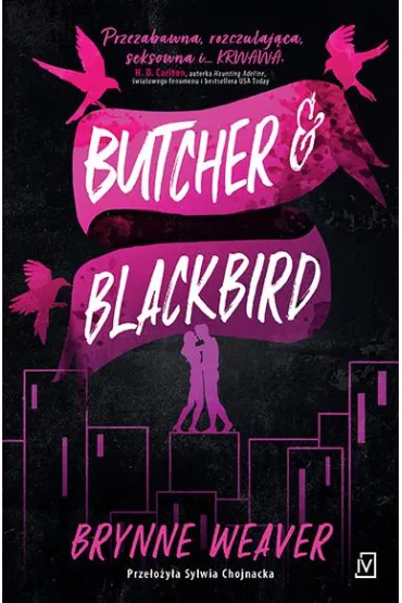 Butcher & Blackbird (barwione brzegi) - Brynne Weaver