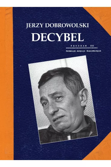 Decybel - Jerzy Dobrowolski