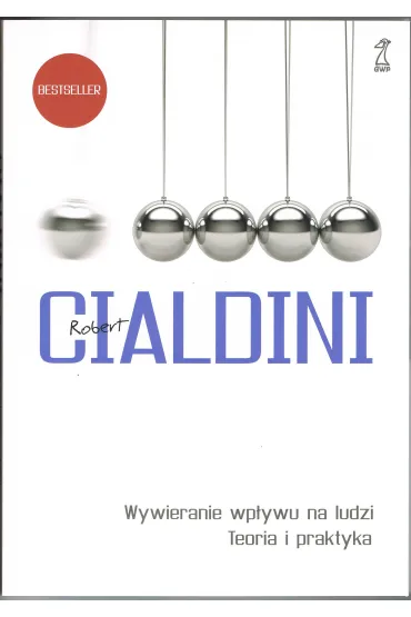 Wywieranie wp�ywu na ludzi. Teoria i praktyka - Robert B. Cialdini
