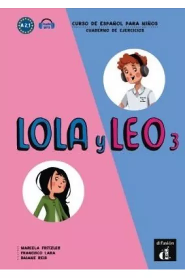 Lola y Leo 3 �wiczenia+mp3