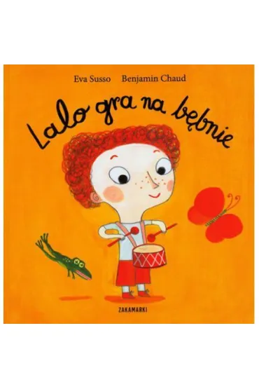 Lalo gra na b�bnie - Benjamin Chaud, Eva Susso