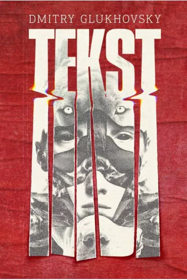 Tekst - Dmitry Glukhovsky