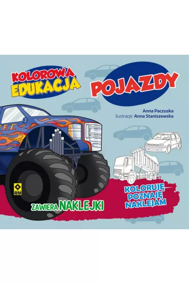 Kolorowa edukacja. Pojazdy - Krystyna J�drzejewska-Szmek, Micha� Kryci�ski