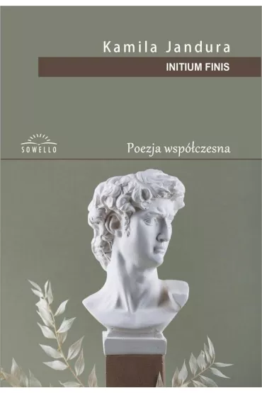 Initium finis - Kamila Jandura