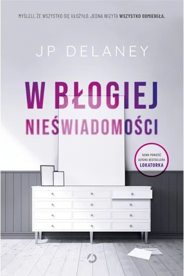 W b�ogiej nie�wiadomo�ci - J P Delaney