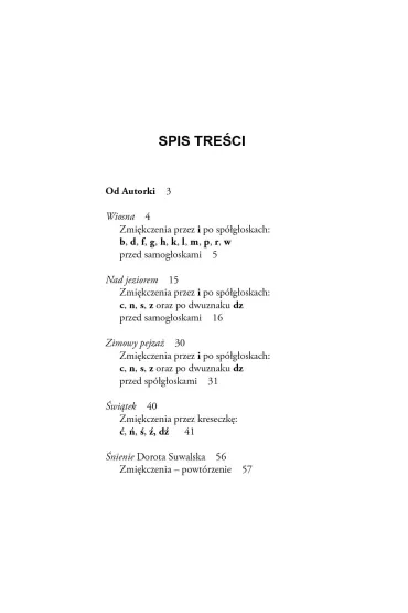�wiczenia w terapii dysleksji i dysortografii dla uczni�w klas IV-VI. Zmi�kczenia - El�bieta Suwalska