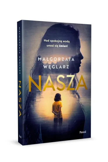 Nasza - Ma�gorzata  W�glarz