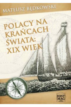 eBook Polacy na kracach wiata: XIX wiek pdf mobi epub