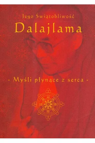 My�li p�yn�ce z serca - Dalai Lama