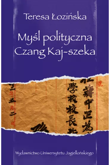 Myl polityczna Czang Kaj-szeka - Teresa oziska