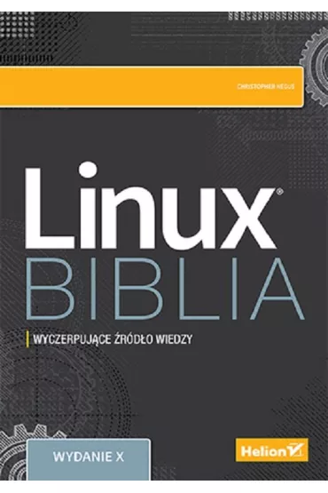 Linux Biblia - Christopher Negus