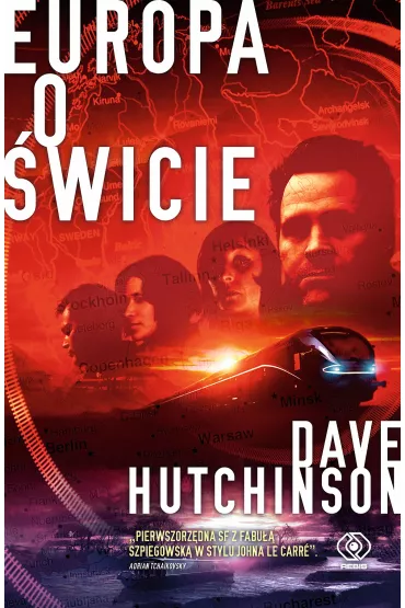 Europa o �wicie. P�kni�ta Europa. Tom 4 - Dave  Hutchinson
