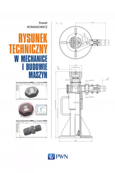 eBook Rysunek techniczny w mechanice i budowie maszyn pdf - Pawe�  Romanowicz