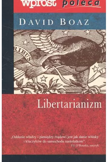 Libertarianizm - David Boaz