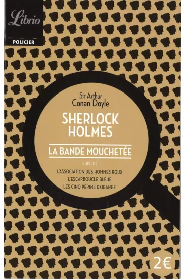Sherlock Holmes Bande mouchetee - Artur Conan Doyle