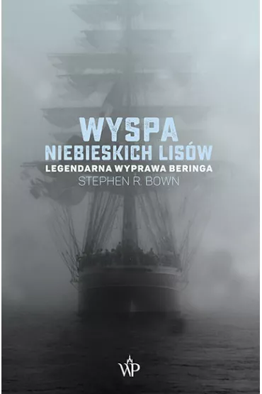 Wyspa niebieskich lis�w - Stephen R Bown